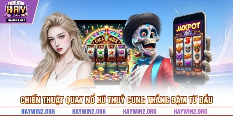 Chiến thuật quay nổ hũ thuỷ cung thắng đậm từ đầu