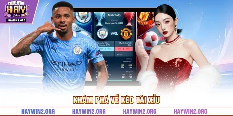 Khám phá về kèo tài xỉu