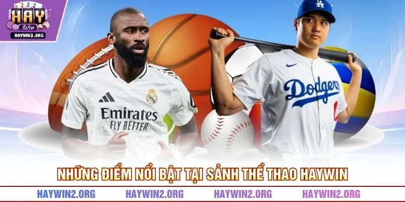 Những điểm nổi bật tại sảnh thể thao HAYWIN