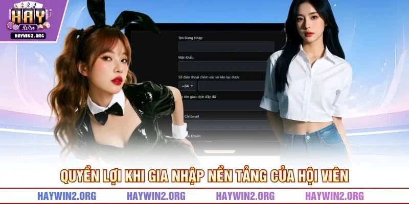 Quyền lợi khi gia nhập nền tảng của hội viên