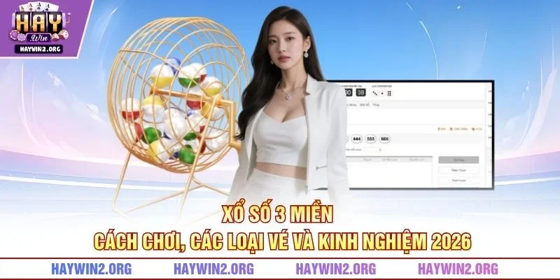 Xổ Số 3 Miền